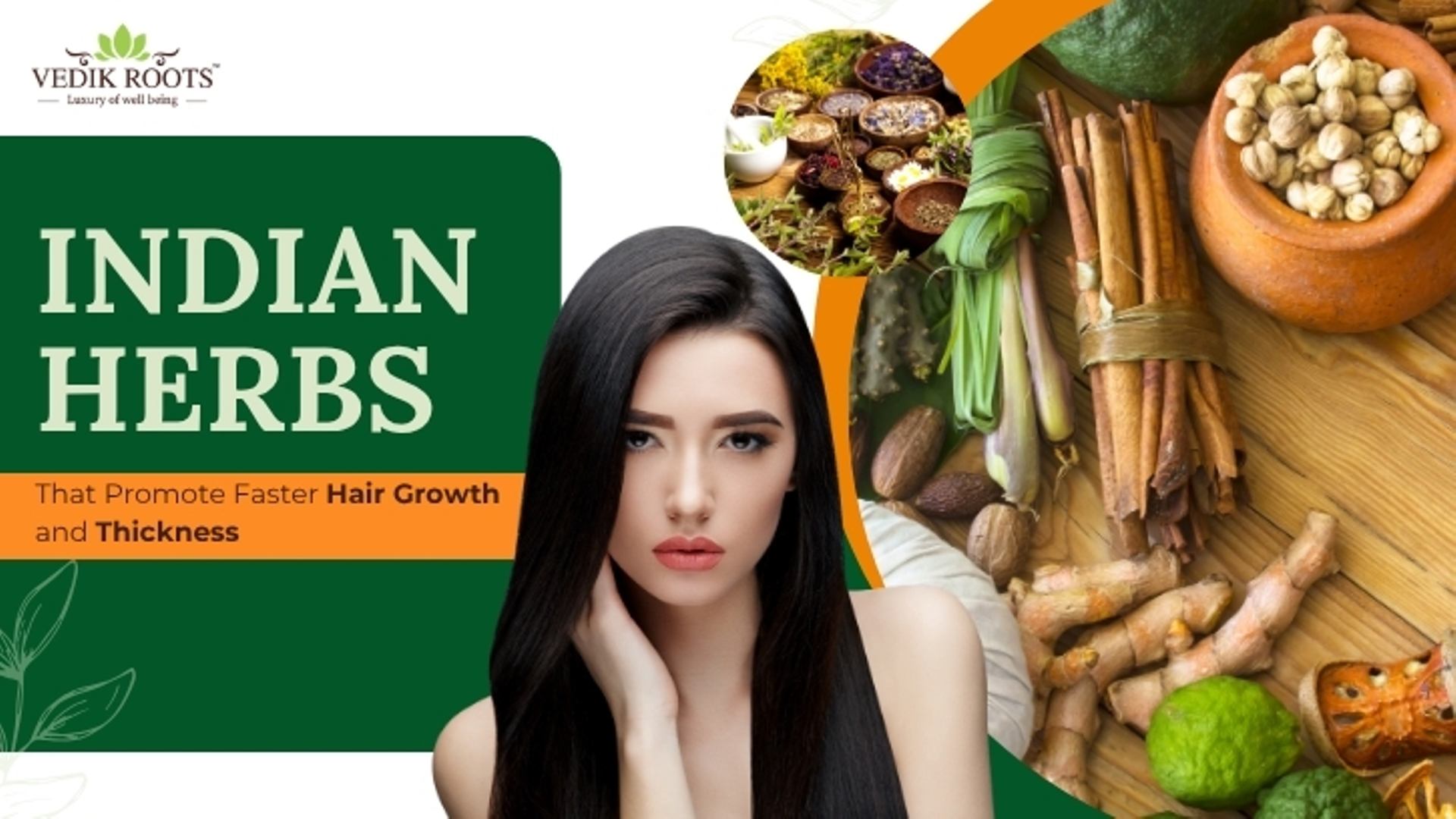 Indian Herbs That Promote Faster Hair Growth and Thickness